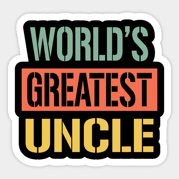 uncle worlds greatest uncle Sticker by Bagshaw Gravity